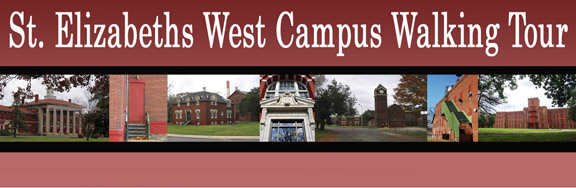 St. Elizabeths West Campus Walking Tour